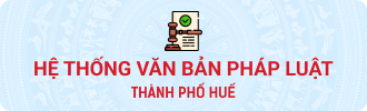 Hệ thống văn bản pháp luật tỉnh Thừa Thiên Huế